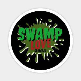 Swamp Love Fan T Shirt Magnet